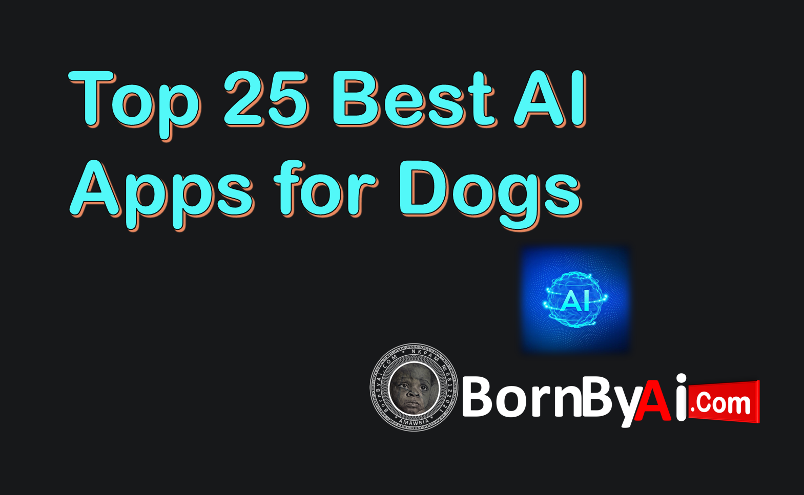 Top 25 Best AI Apps for Dogs in 2025