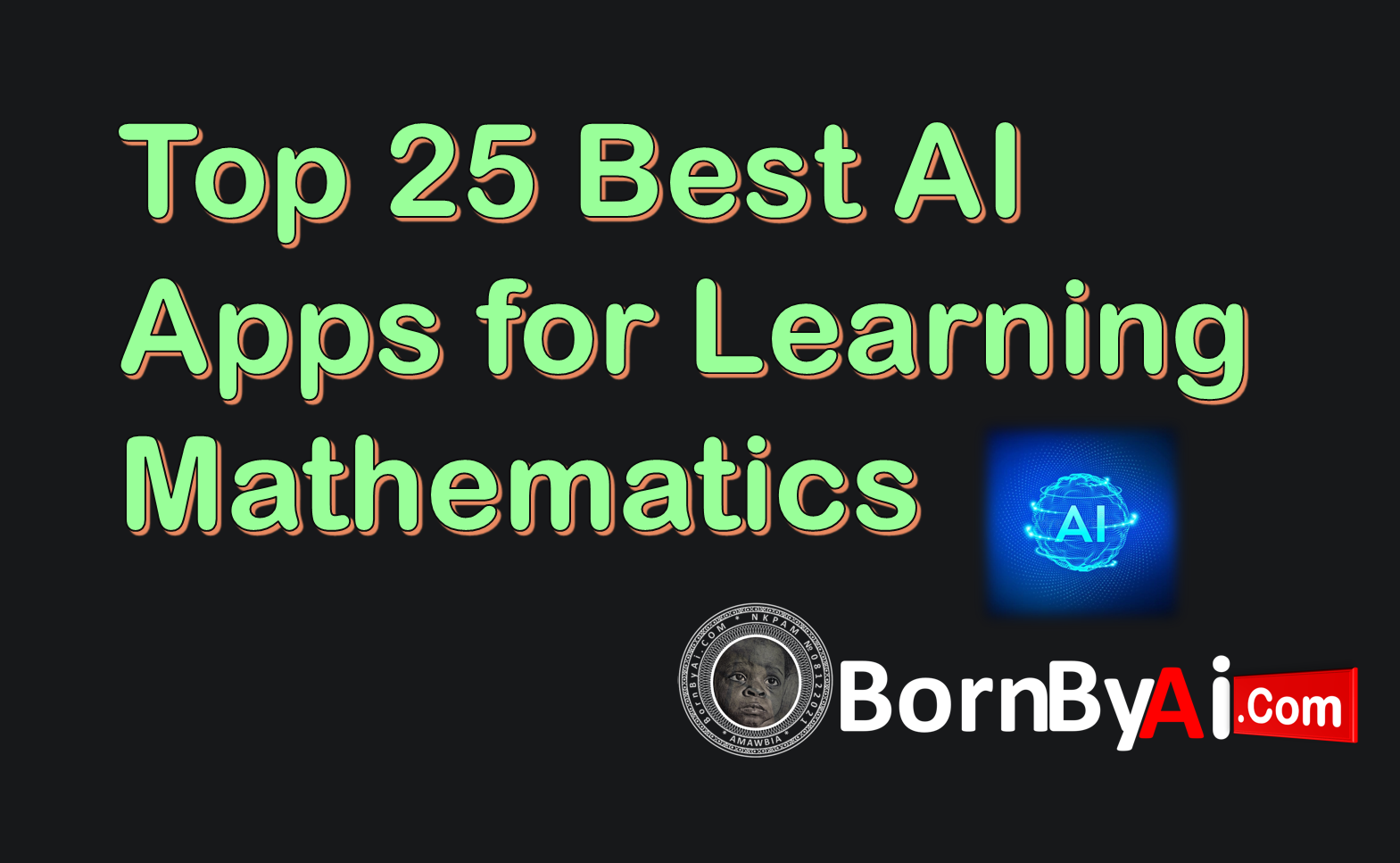 Top 25 Best AI Apps for Learning Mathematics in 2025
