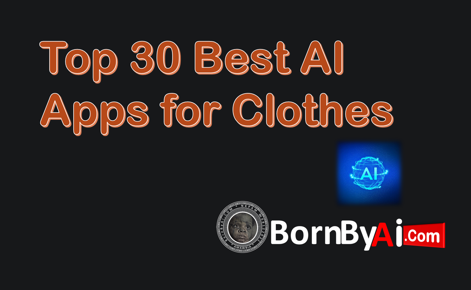 Top 30 Best AI Apps for Clothes in 2025