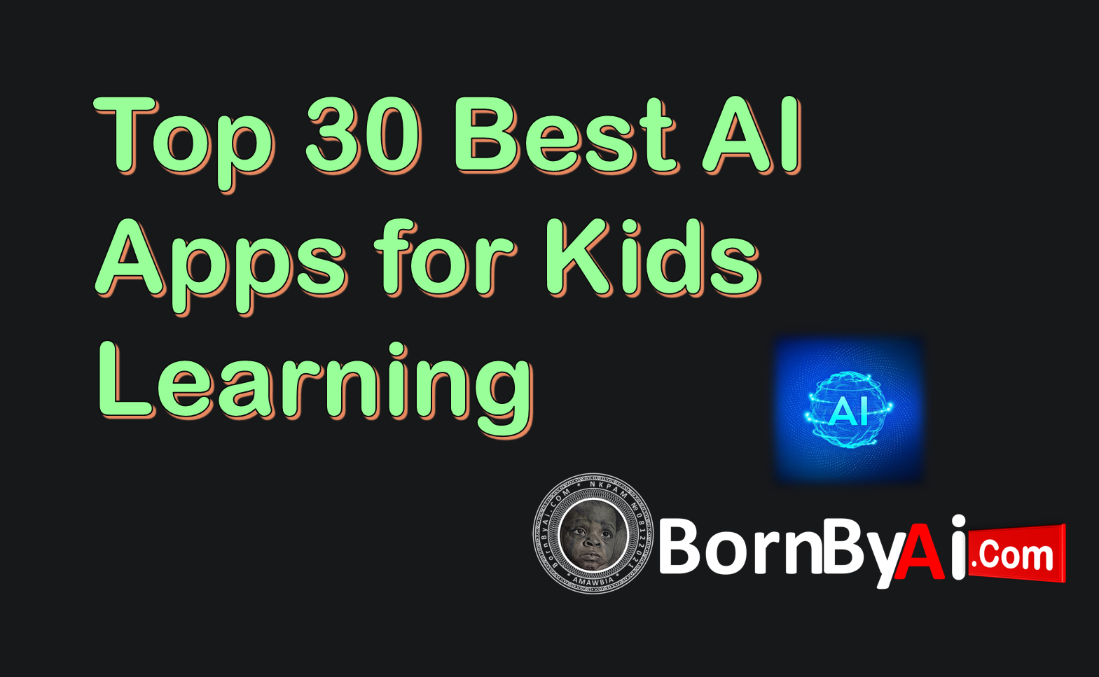 Top 30 Best AI Apps for Kids Learning in 2025