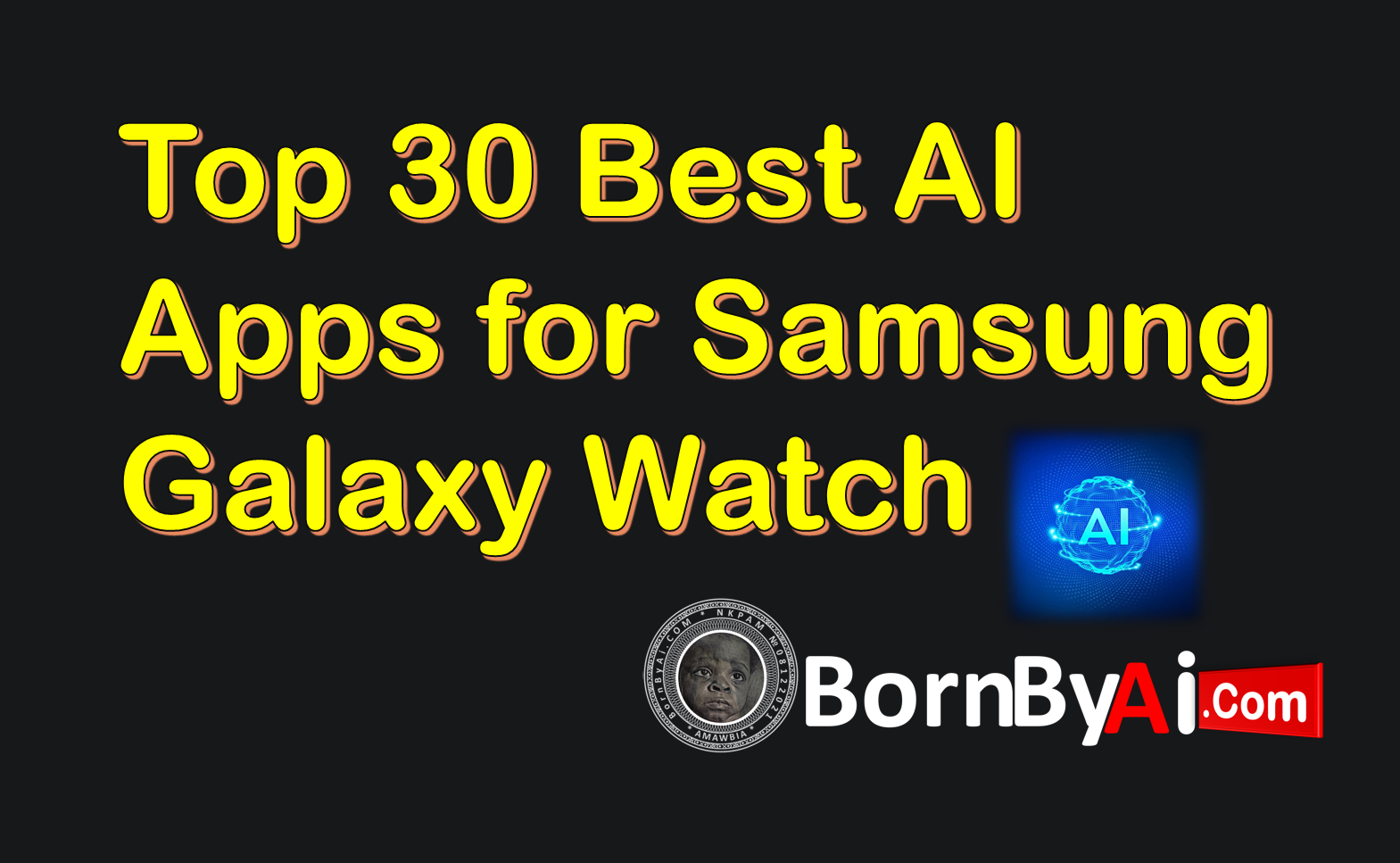 Top 30 Best AI Apps for Samsung Galaxy Watch in 2025