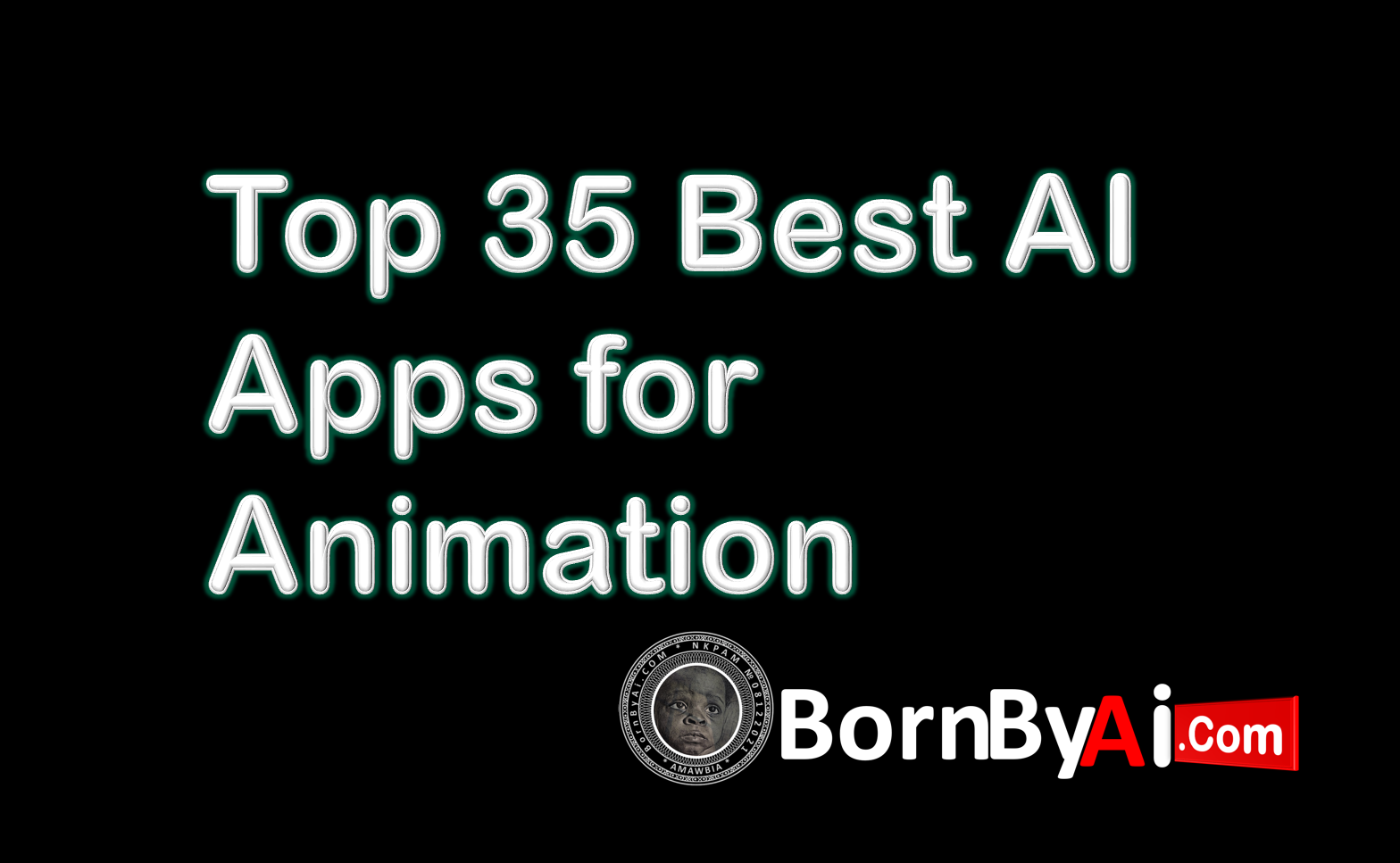 Top 35 Best AI Apps for Animation in 2025