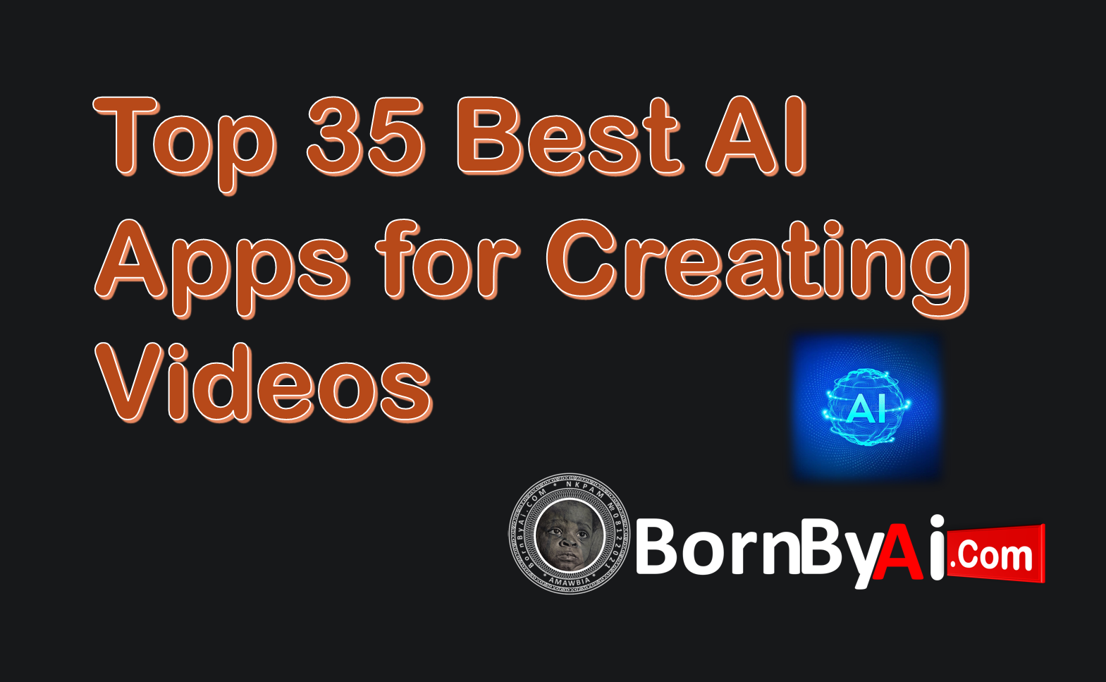 Top 35 Best AI Apps for Creating Videos in 2025