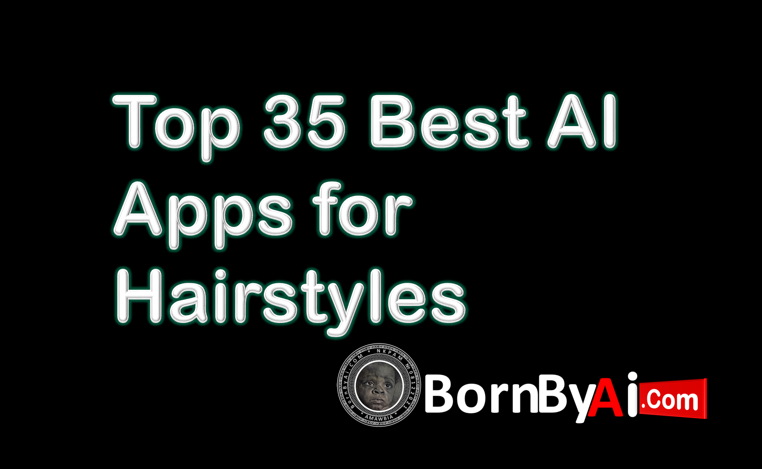 Top 35 Best AI Apps for Hairstyles in 2025